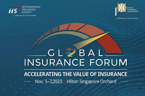 2023 Global Insurance Forum Presented by the IIS and the PIC