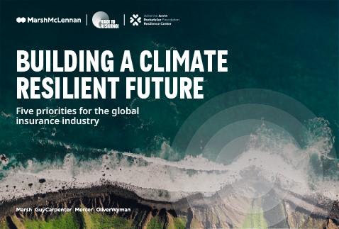 Building A Climate Resilient Future | International Insurance Society