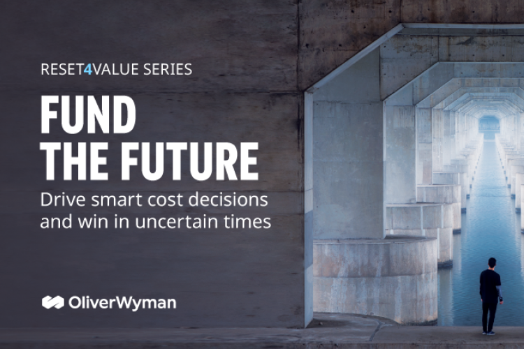 Fund the Future - Drive smart cost decisions and win in uncertain times