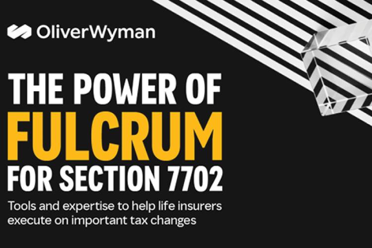 The Power of Fulcrum for Section 7702