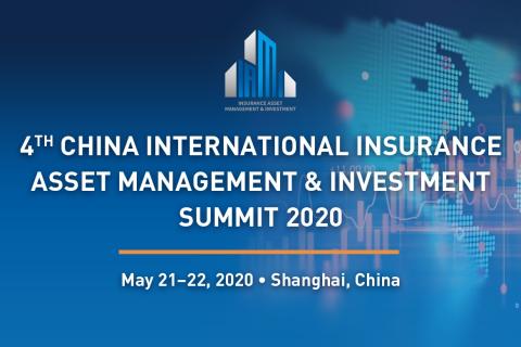 4th China International Insurance Asset Management & Investment Summit 2020