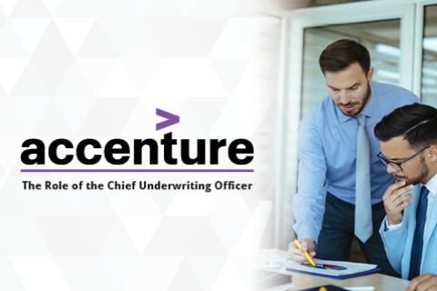 Accenture: The Future of the Chief Underwriting Officer
